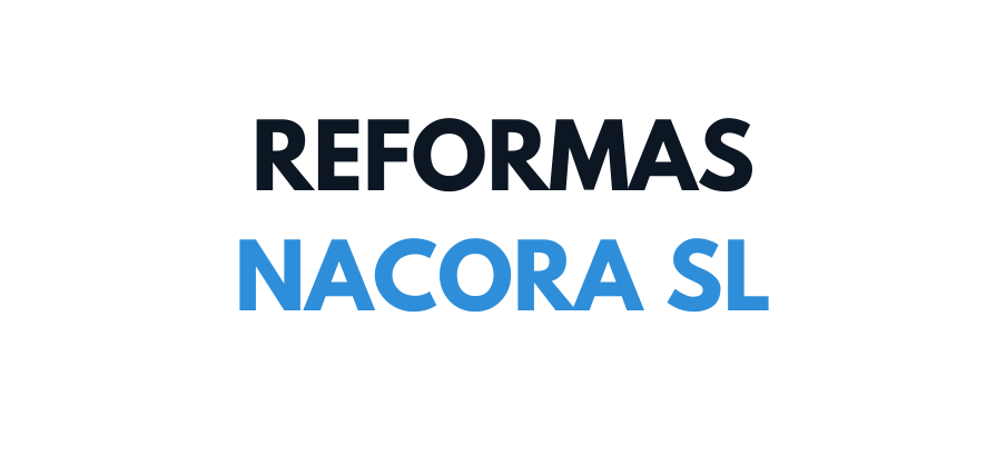 REFORMAS NACORA SL